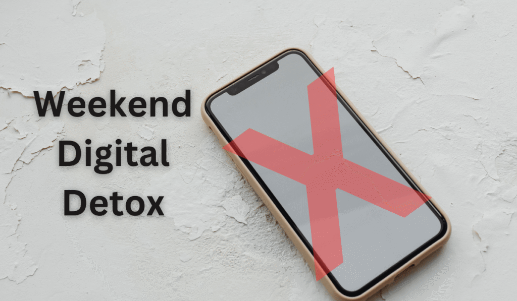 weekend-digital-detox