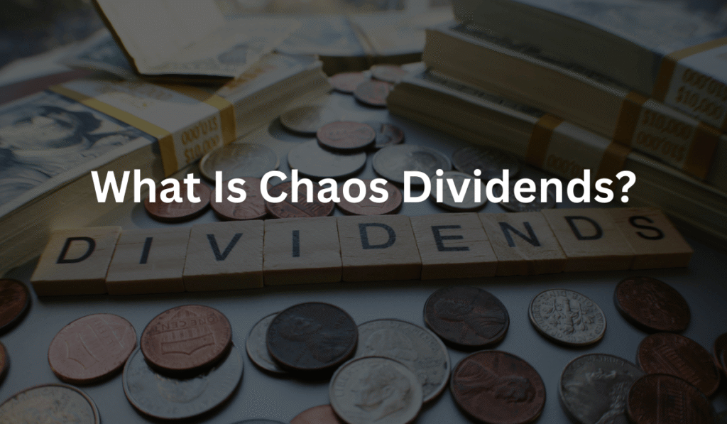chaos-dividends
