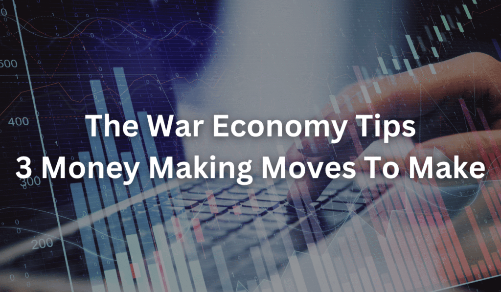 the-war-economy-tips